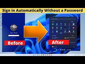 Windows 11 - Sign in Automatically Without a Password