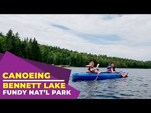 An Unforgettable Canoeing Experience at Bennett Lake in Funday National Park