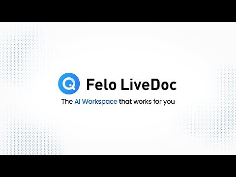Felo LiveDoc – The First Visual Collaboration Workspace with AI Agents