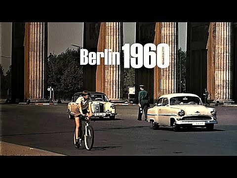 Berlin 1960 - Ost & West vor dem Mauerbau - Berlin East & West without wall