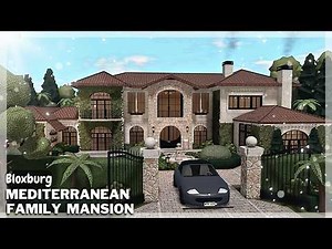 BLOXBURG: Mediterranean Family Mansion Speedbuild | Roblox House Build
