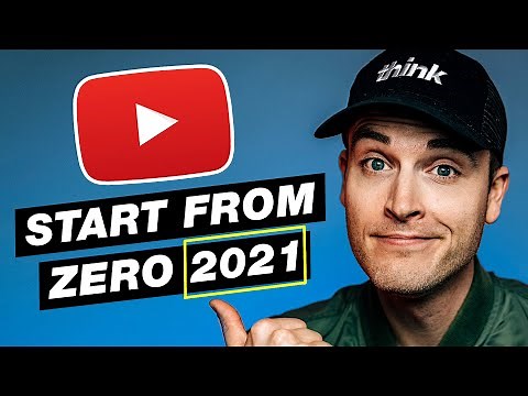 How to START a YouTube Channel Going Into 2021: Beginner's Guide to Growing from ZERO Subscribers