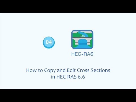 How to copy and edit cross sections in HEC-RAS 6.6