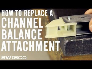 How to Replace a Channel Balance Attachment