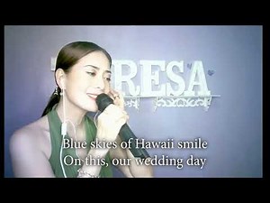 Hawaiian Wedding Song - Andy Williams - Cover by Teresa