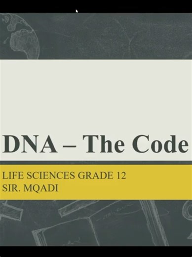 Life Sciences Grade 12 DNA - CODE OF LIFE #viral #explore #fypppppppppppppp #fyp #learning @educationgp @kzneducation @governmentza @siv.gwarube @wced_official @ncprovgov