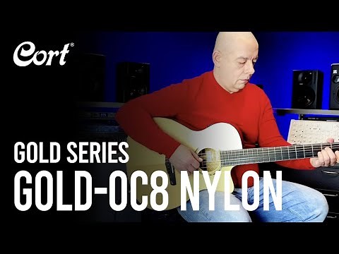 Gold-OC8 Nylon Demonstration | Gold Series | Cort Acoustic Guitars