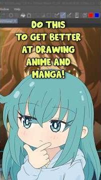 Do This to Improve With Drawing Anime/Manga!