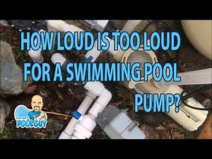 Ask the Pool Guy: Pentair Pump Too Loud | Pool Pump Troubleshooting & Solutions