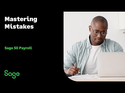 Sage 50 Payroll (UK) - Mastering Mistakes