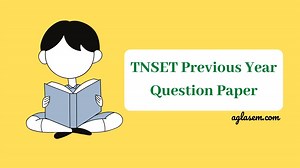 TNSET Previous Year Question Papers – Get here - AglaSem Career