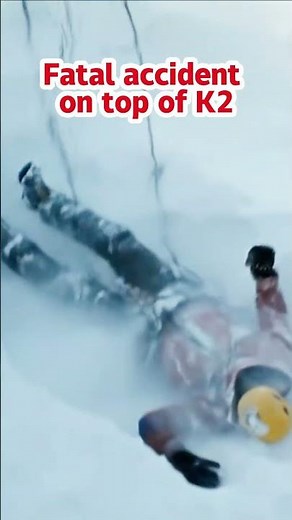 Fatal accident on top of K2 Recorded by Camera