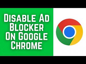How To Disable Ad Blocker On Google Chrome 2026