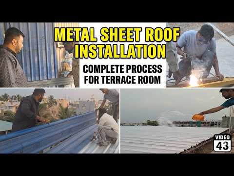 VIDEO:43🏠|Metal Sheet Roof Installation: Complete Process for Terrace Room|‪@KPVHLR‬ |#roofing #yt