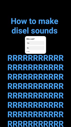 how to make disel sounds