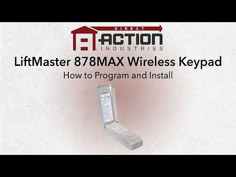 How to Program and Install the LiftMaster 878MAX Wireless Keyless Entry
