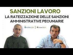 Rateizzazione delle sanzioni amministrative pecuniarie, ecco cosa fare