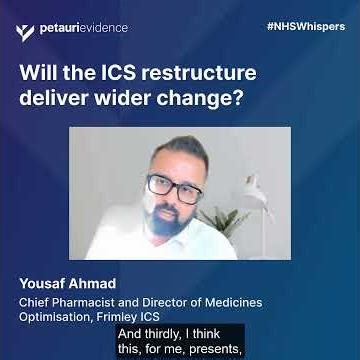 Will the ICS restructure deliver wider change in the NHS?