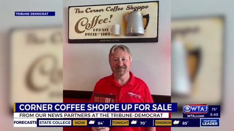 Corner Coffee Shoppe owner ready to begin next chapter, restaurant up for sale