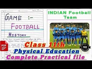 Physical Education Practical File on Football game || class 11 & 12 || CBSE board 2022-23