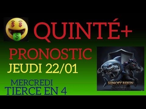 PRONOSTIC PMU QUINTE DU JOUR JEUDI 22 JANVIER 2026