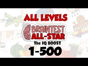 Brain Test 5 All-Star: IQ Boost ALL LEVELS 1-500 GAMEPLAY WALKTHROUGH [Brain Test Legacy]