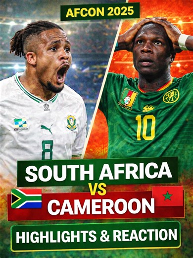 South Africa vs Cameroon AFCON Match Reaction Analysis