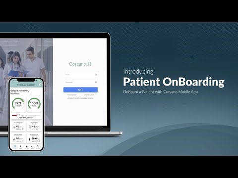 Corsano - Patient OnBoarding in Hospital with Mobile App