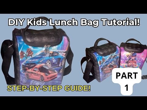 DIY Kids Lunch Bag Tutorial: Step-by-Step Sewing Guide l How To Sew A cartoon Lunch Bag l Part 1