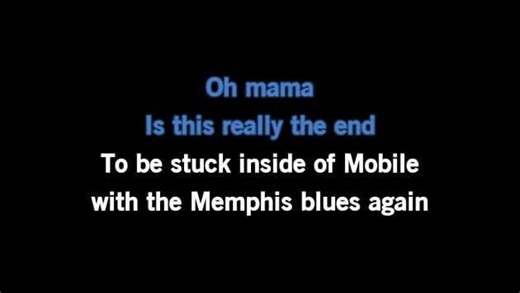 Karaoke Stuck Inside of Mobile with the Memphis Blues Again - Bob Dylan - CDG, MP4, KFN - Karaoke Version
