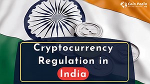 Cryptocurrency Regulations in India | Coinpedia