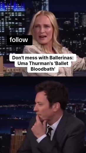 Don't mess with Ballerinas: Uma Thurman's 'Ballet Bloodbath#FallonTonight #fyp