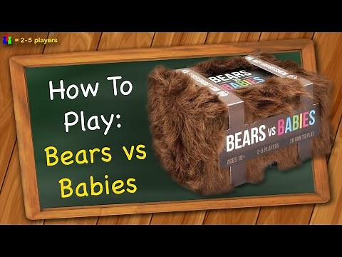 How to play Bears vs Babies