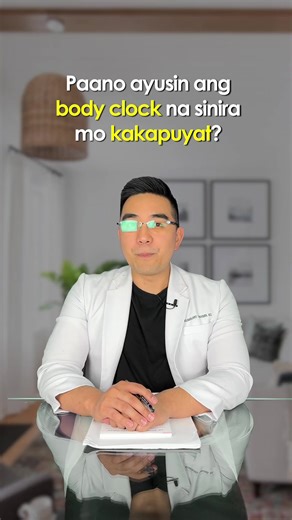 604K views · 17K reactions | Paano ayusin ang body clock? #kilimanguru | Dr. Kilimanguru | Facebook