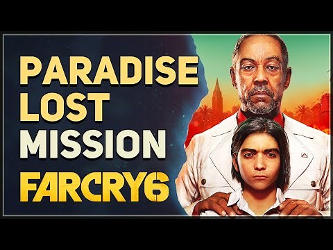 Paradise Lost Far Cry 6