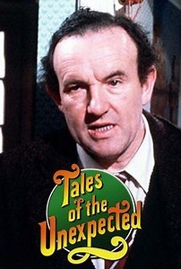 Tales of the Unexpected: Season 6, Episode 4 | Cast and Crew  | Rotten Tomatoes