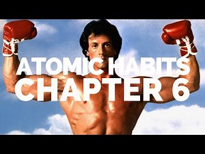 Motivation Is Overrated, Environment Matters More | Atomic Habits Book Summary - Chapter 6