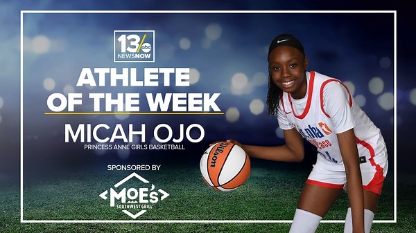 Micah Ojo steps into a starring role for Princess Anne High School Girls Basketball