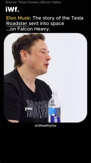 Elon Musk: The story of the Tesla Roadster sent into space on Falcon Heavy. Source: Tesla Owners Silicon Valley | Iwealthyfox