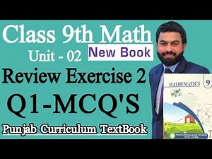 Class 9th Math New Book Unit 2 Review Exercise 2 Question 1-MCQS of 9th Math-9 Maths-9 class Maths