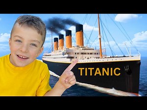 The Titanic For Kids ⛴️ The Unsinkable Ship - Videos For Kids