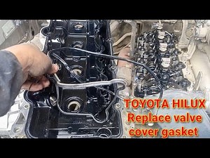 Toyota Hilux/Replace valve cover gasket #diyboymrbate