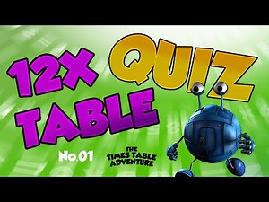 12X TIMES TABLE QUIZ No.01 ¦ Times Table Adventure