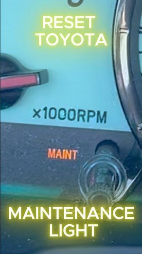 Fast Fix: Reset Toyota “Maintenance” Light