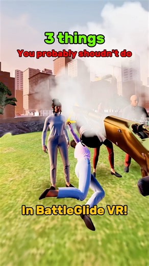 3 things you shouldn’t do in BG! #npc #vrgame #gaming #multiplayer #vrgaming #VR #virtualrealitygame