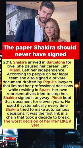 The Document Shakira Signed When She Arrived in Barcelona That Piqué Used as a Weapon