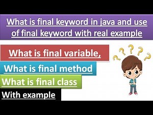 what is final variable, final method and final class in java | final keyword in java with examples