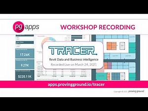 Tracer Workshop - Revit and Power BI (Recorded Live on March 24, 2021)