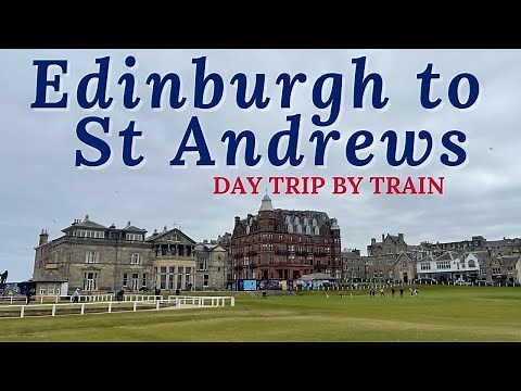 St Andrews: A Perfect Day Trip From Edinburgh