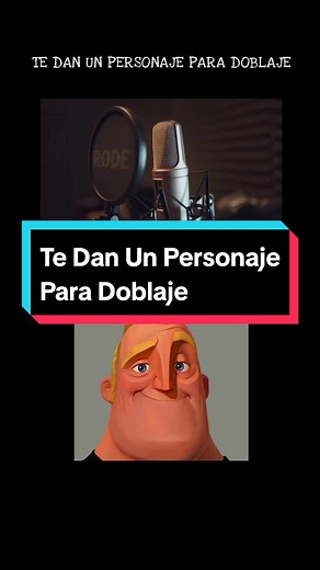 Te Dan Un Personaje Para Doblaje | Mr Increíble Perturbado